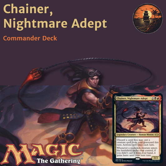 Rakdos Reanimation & Madness - Chainer, Nightmare Adept - Custom EDH Commander Deck