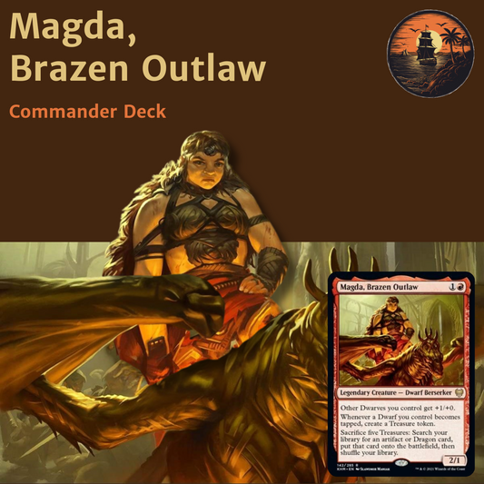 Dwarf Tribal & Treasure Combo - Magda, Brazen Outlaw - Custom EDH Commander Deck