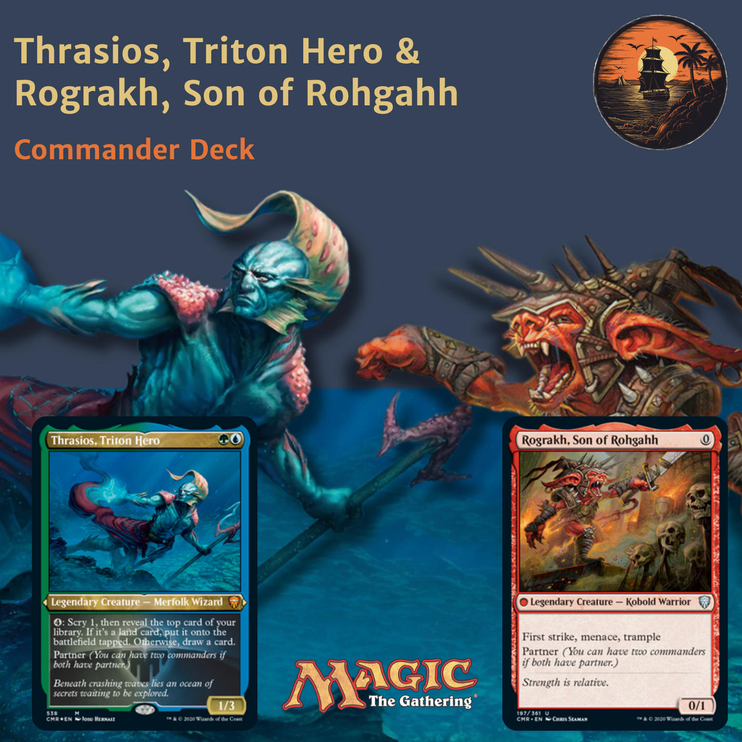 Thrasios, Triton Hero & Rograkh, Son of Rohgahh - Custom Commander Deck